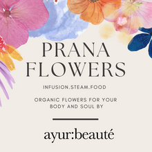 Lade das Bild in den Galerie-Viewer, PRANA FLOWERS by ayur:beauté - ayurbeaute